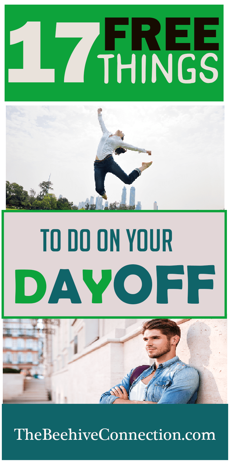 17 things to do on your day off for free!