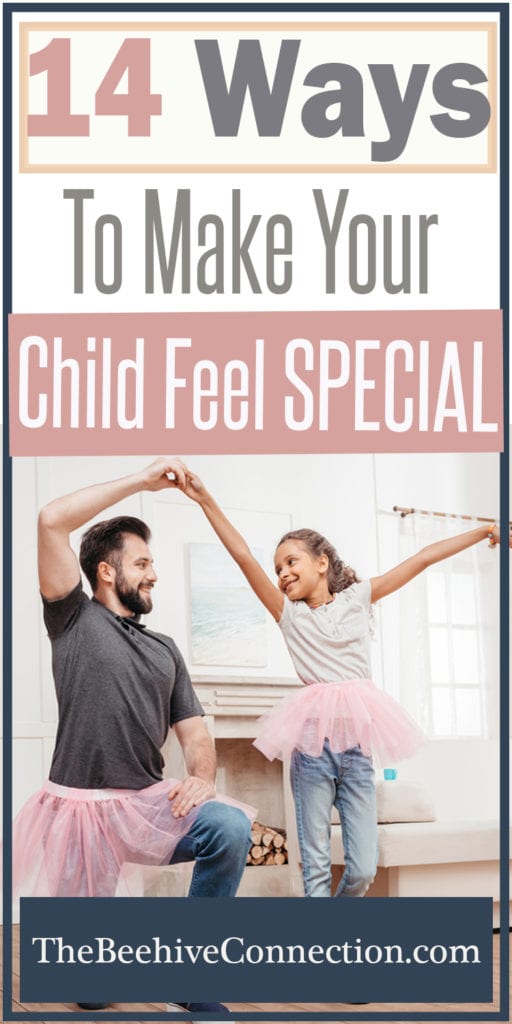 14 Ways to Make Your Child Feel Special