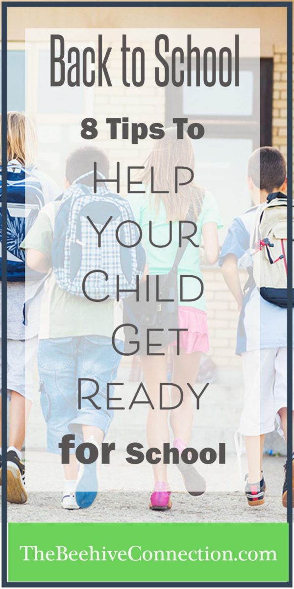 8 Back to School Tips to Help Your Kids Get Ready for School