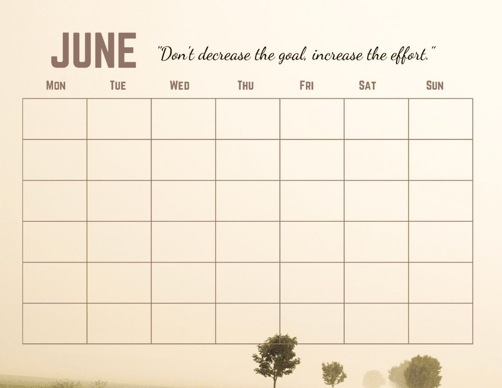 June Motivational Calendar Starts on Monday