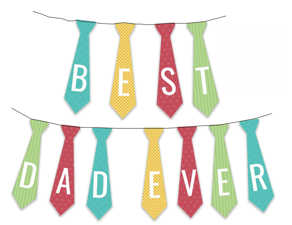 best dad ever banner A Part of Our Father's Day Printables