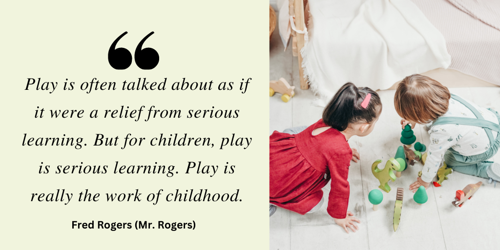 Quote about play from Mr Rogers Indoor scavenger hunt for kids
