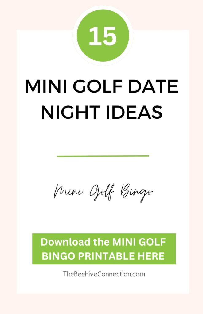 mini golf date night ideas mini golf bingo free printable