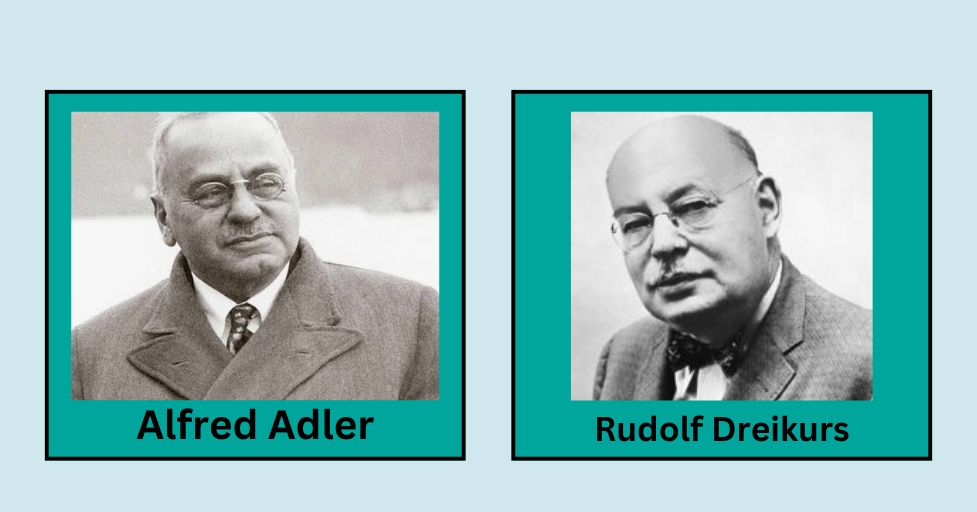 Alfred Adler and Rudolf Dreikurs