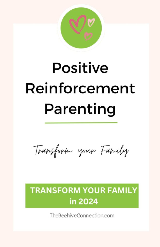 positive reinforcement parenting pin